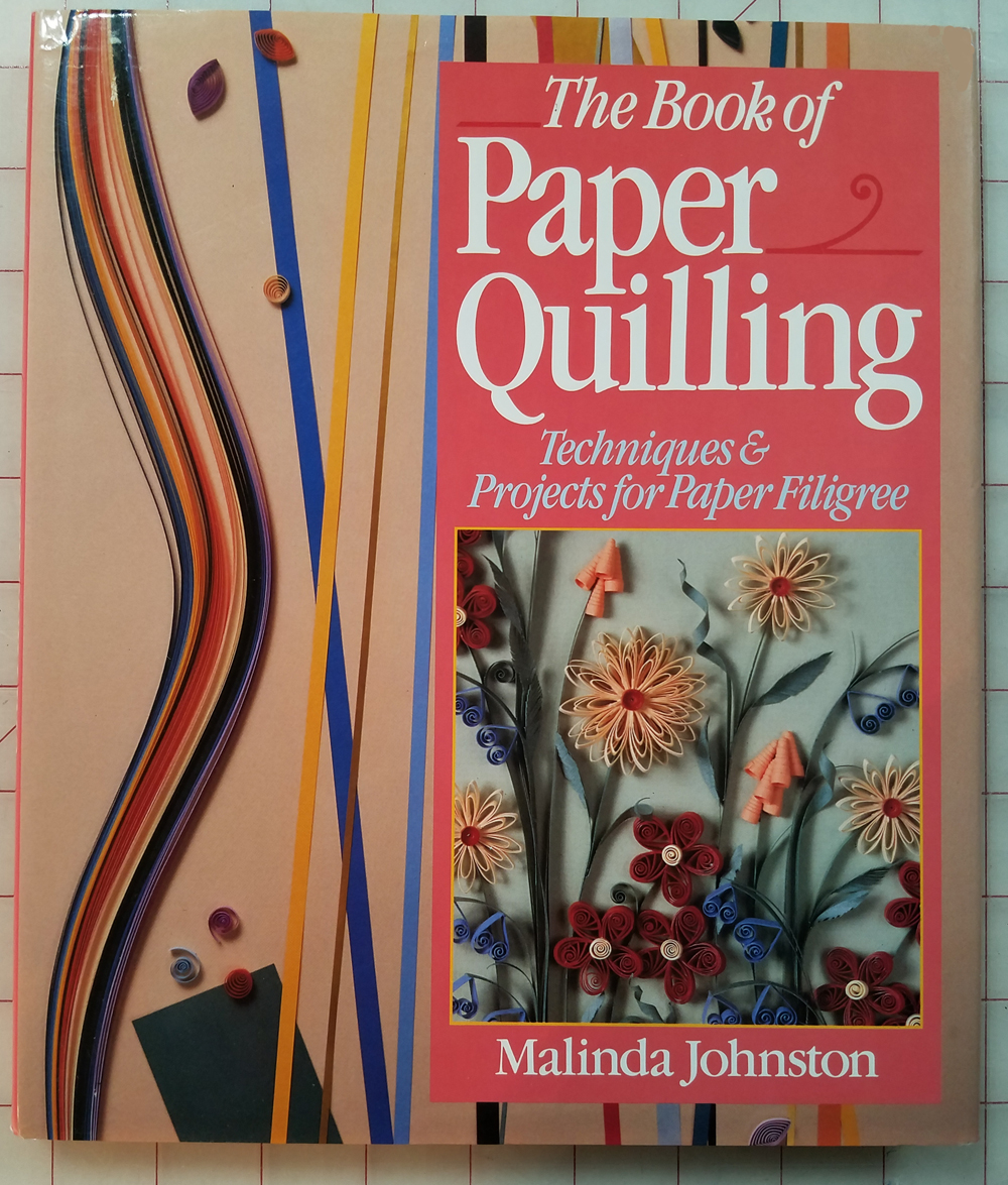 Paper Craft Project-Based Books That Include Quilling and …